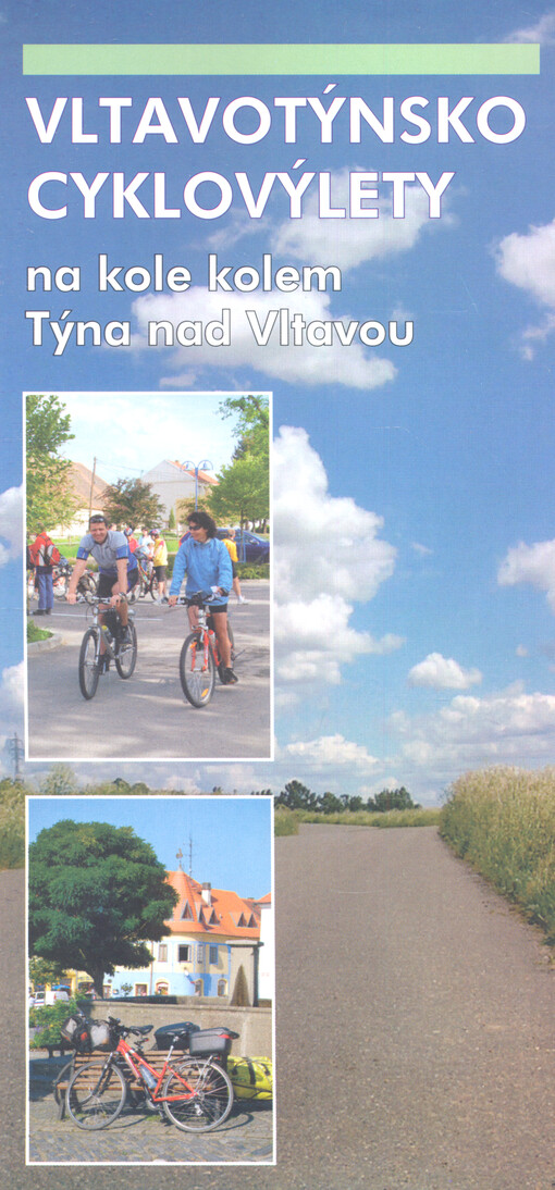 Vltavotýnsko : cyklovýlety : na kole kolem Týna nad Vltavou