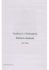 Nypšicové z Holtendorfu, Kůrkové z Korkyně  (odkaz v elektronickém katalogu)