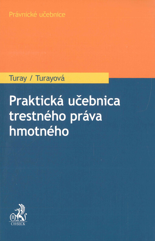 Praktická učebnica trestného práva hmotného