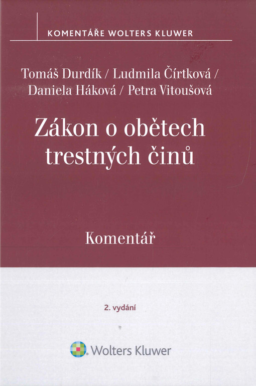Zákon o obětech trestných činů : komentář
