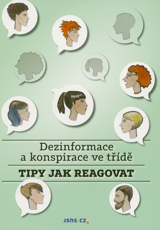 Dezinformace a konspirace ve třídě : tipy, jak reagovat