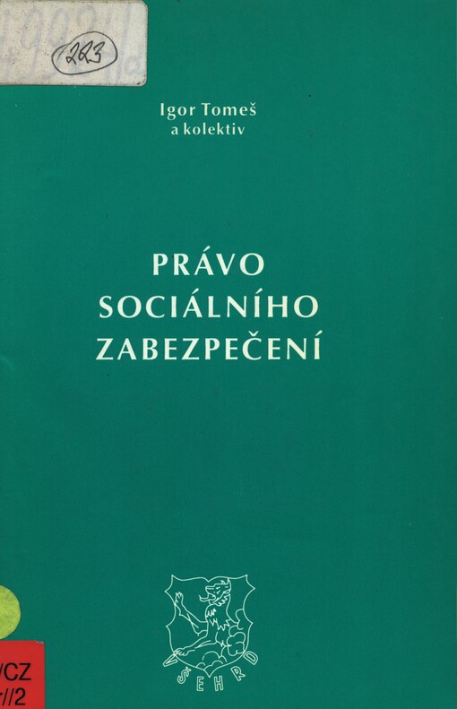 Právo sociálního zabezpečení: teorie a mezinárodní srovnání