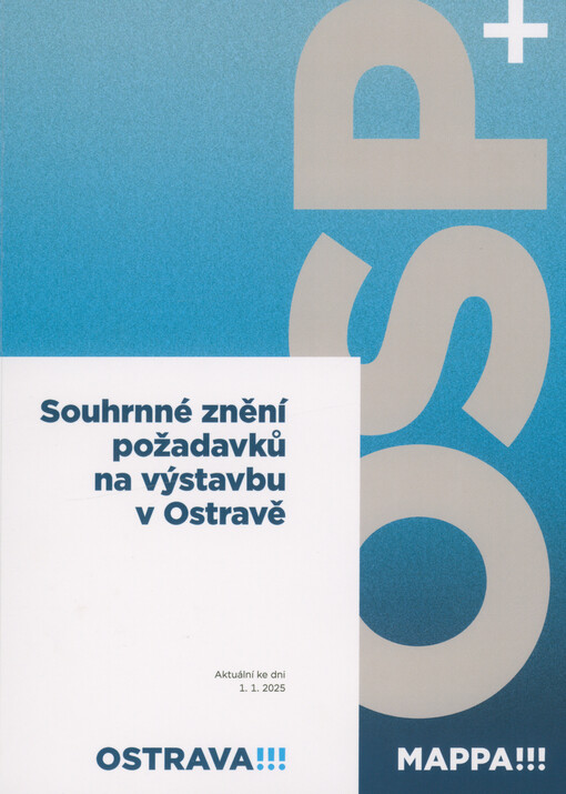Souhrnné znění požadavků na výstavbu v Ostravě