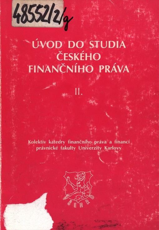 Úvod do studia finanční vědy a českého finančního práva. II. Zvláštní část