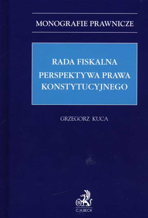 Rada fiskalna : perspektywa prawa konstytucyjnego