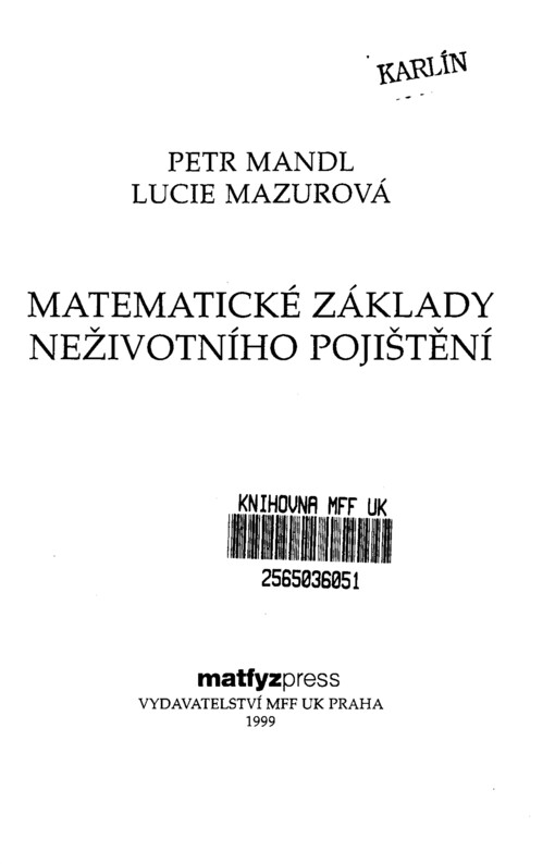 Matematické základy neživotního pojištění