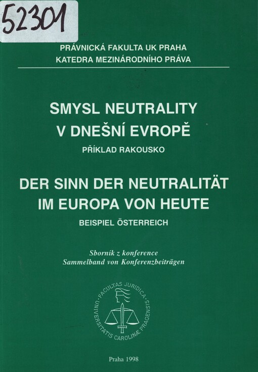 Smysl neutrality v dnešní Evropě: příklad Rakousko : sborník z konference