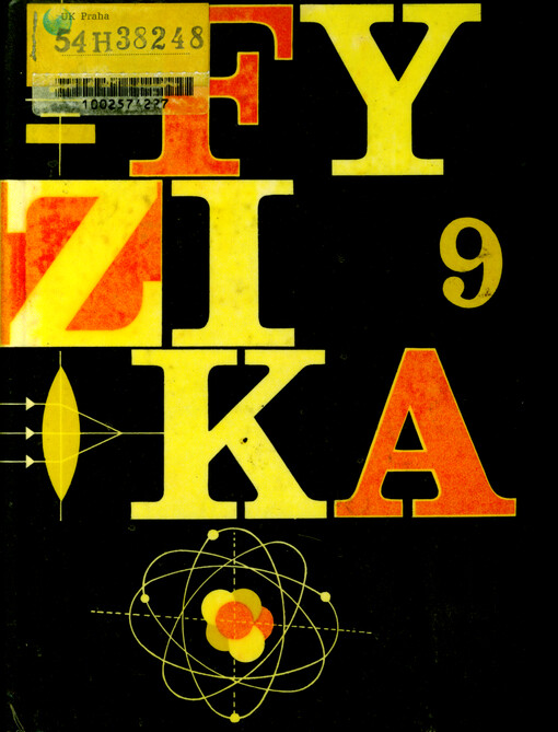 Fyzika pro devátý ročník základní devítileté školy