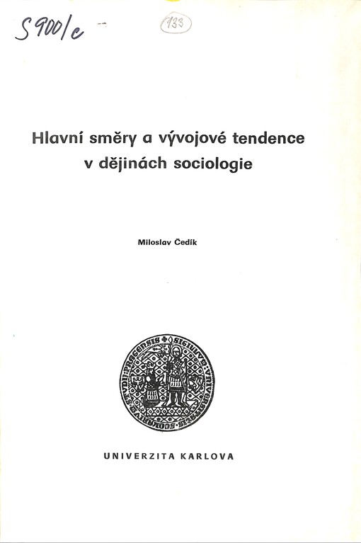 Hlavní směry a vývojové tendence v dějinách sociologie