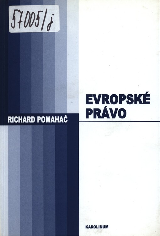Evropské právo: (stručný přehled)