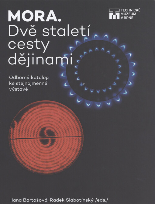 MORA : dvě staletí cesty dějinami