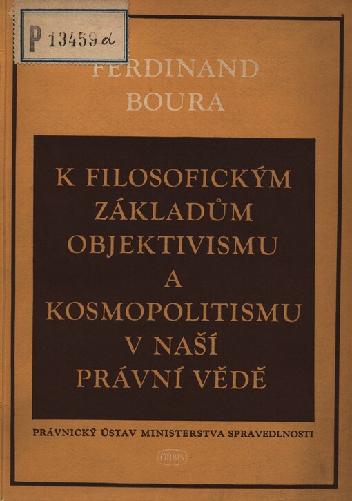 K filosofickým základům objektivismu a kosmopolitismu v naší právní vědě