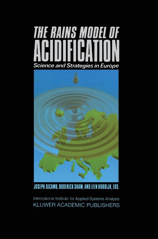 The RAINS model of acidification :science and strategies in Europe