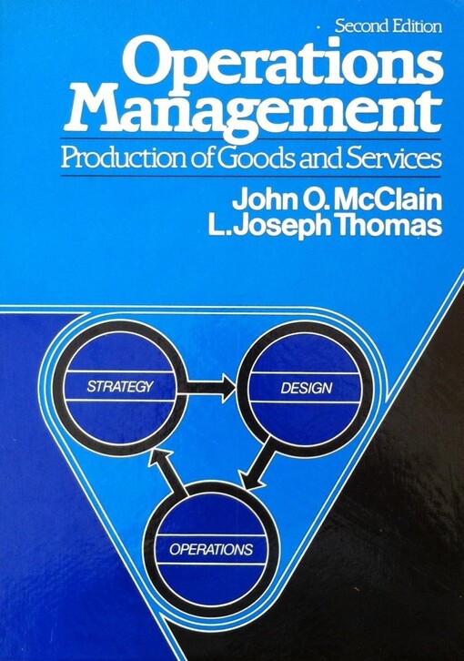Operations Management: Production of Goods and Services