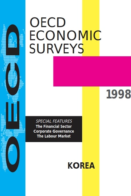 Oecd Economic Surveys: Korea 1998 (O E C D Economic Surveys Korea)