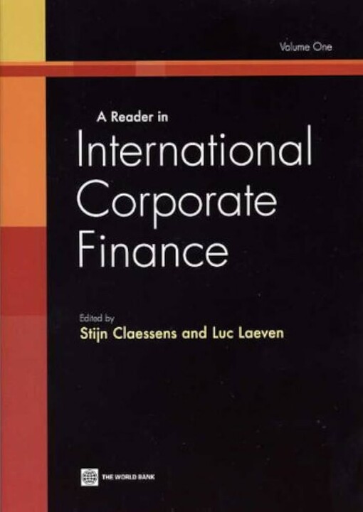 A reader in international corporate finance.Vol.1