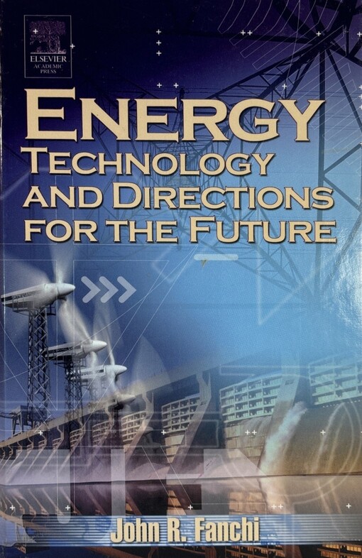 Energy :technology and directions for the future