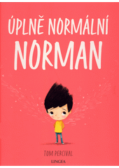 Úplně normální Norman  (odkaz v elektronickém katalogu)