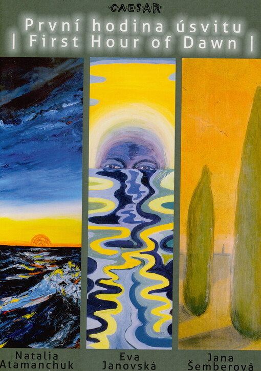 První hodina úsvitu = First hour of dawn