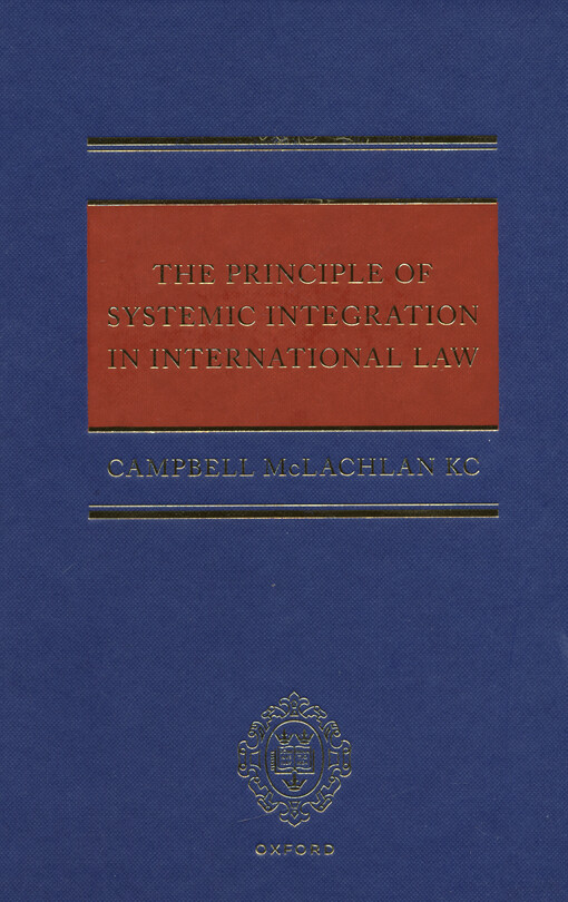 The principle of systemic integration in international law : ACLAW - general public international law: ACSA