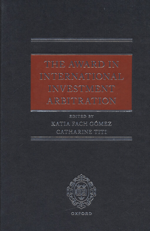 The award in international investment arbitration