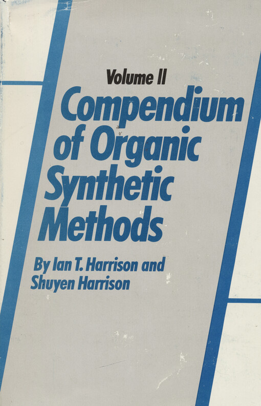 Compendium of organic synthetic methods. Volume 2