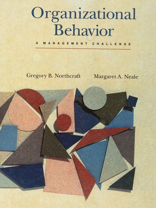 Organizational behavior :a management challenge
