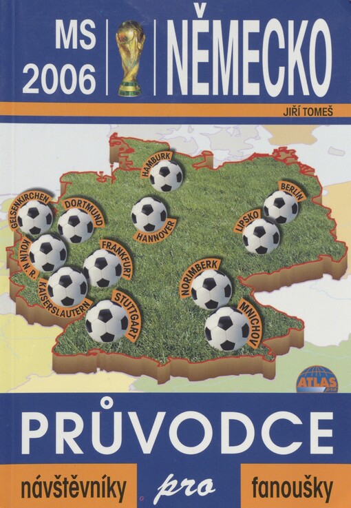 Průvodce MS 2006 Německo