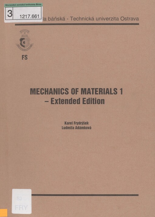 Mechanics of materials 1 - extended edition: (introduction, simple stress and strain, basic of bending)