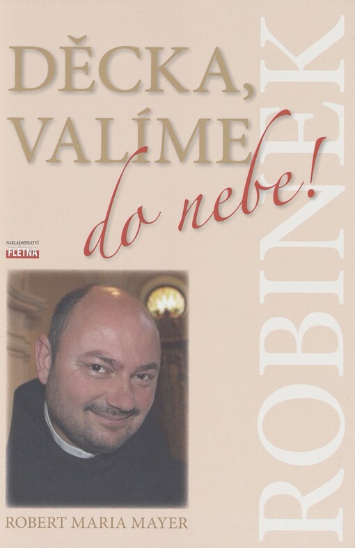 Děcka, valíme do nebe!