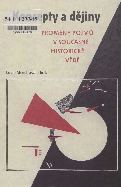 Koncepty a dějiny: proměny pojmů v současné historické vědě