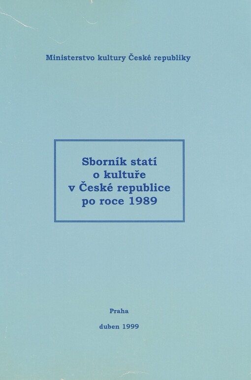 Sborník statí o kultuře v České republice po roce 1989