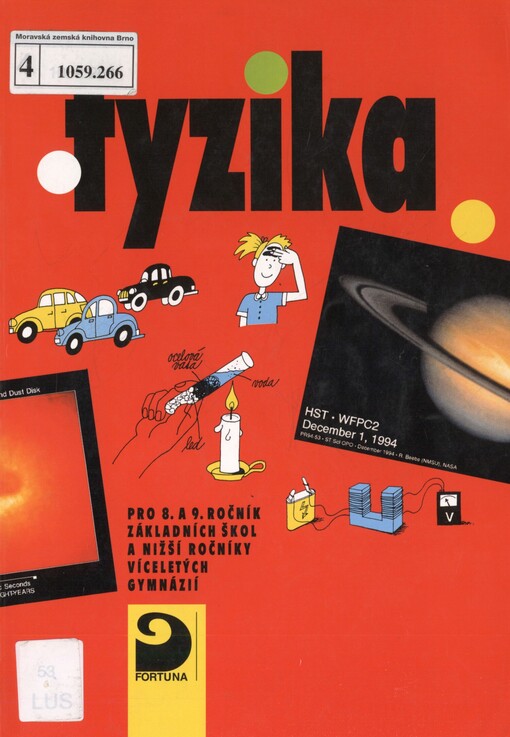 Fyzika pro 8. a 9. ročník základních škol a nižší ročníky víceletých gymnázií