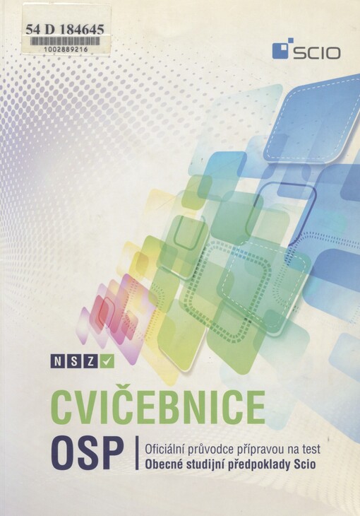 Cvičebnice OSP: komplexní příprava na test Obecné studijní předpoklady