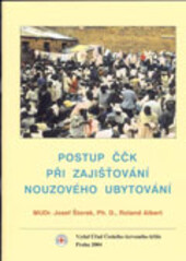 Postup ČČK při zajišťování nouzového ubytování