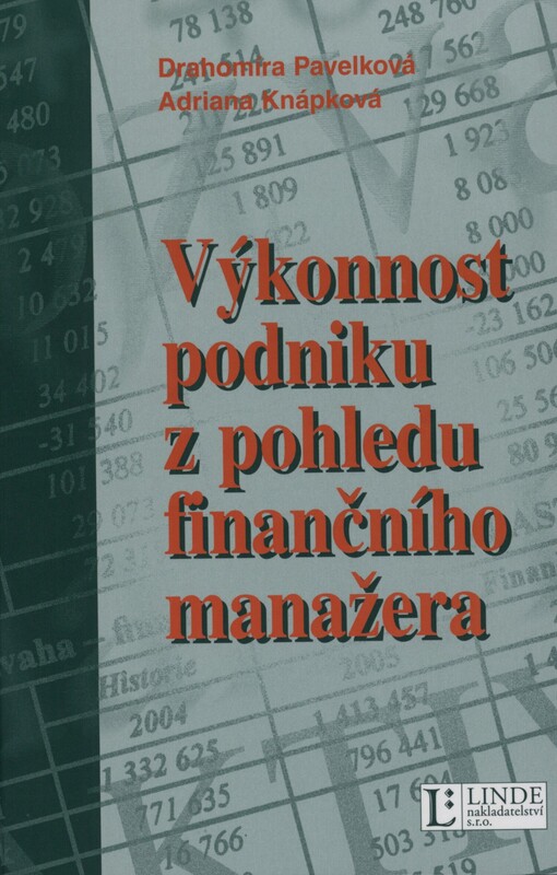 Výkonnost podniku z pohledu finančního manažera