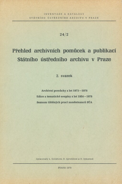 Přehled archivních pomůcek a publikací Státního ústředního archivu v Praze