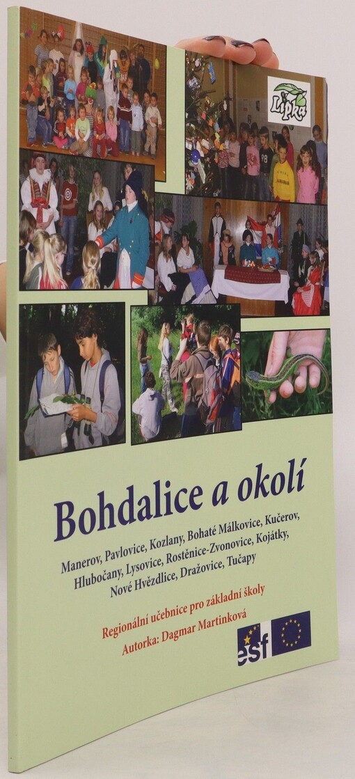 Bohdalice a okolí :Manerov, Pavlovice, Kozlany, Bohaté Málkovice, Kučerov, Hlubočany, Lysovice, Rostěnice-Zvonovice, Kojátky, Nové Hvězdlice, Dražovice, Tučapy : regionální učebnice pro základní školy