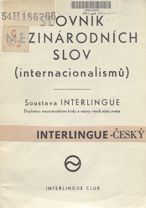 Slovník mezinárodních slov (internacionalismů) interlingue-český