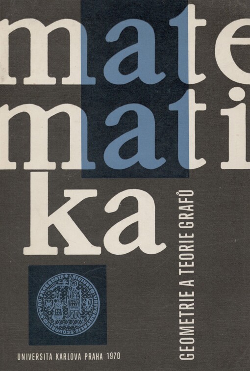 Matematika: (geometrie a teorie grafů)