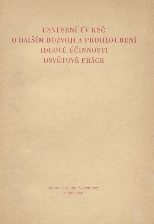 Usnesení ÚV KSČ o dalším rozvoji a prohloubení ideové účinnosti osvětové práce