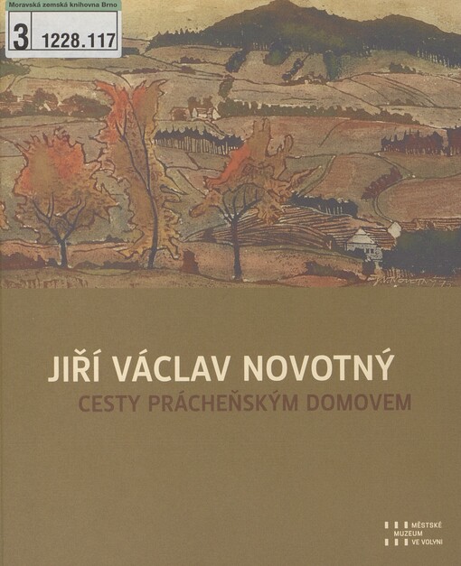 Jiří Václav Novotný: cesty prácheňským domovem