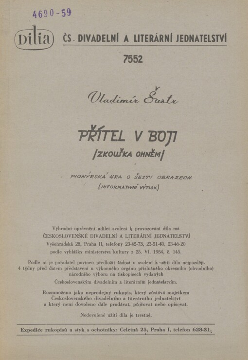 Přítel v boji: (Zkouška ohněm) : pionýrská hra o šesti obrazech : (informační text)