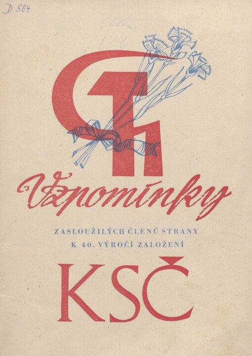 Vzpomínky zasloužilých členů strany k 40. výročí založení KSČ: Sborník článků z komunistického tisku okresu Chrudim v letech 1921-1928