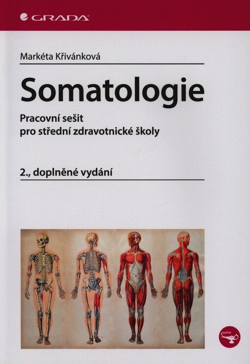 Somatologie: pro střední zdravotnické školy