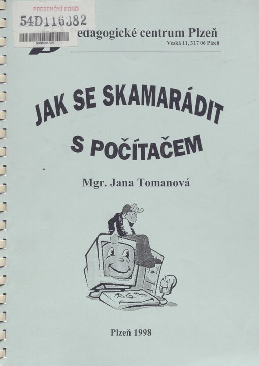 Jak se skamarádit s počítačem