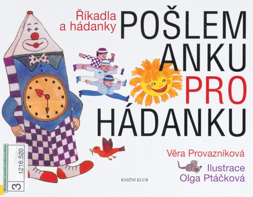 Pošlem Anku pro hádanku: říkadla a hádanky