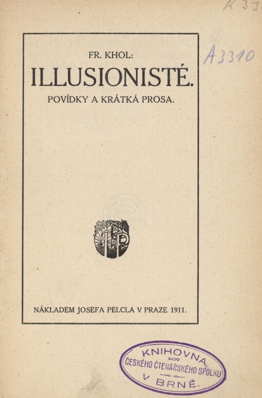 Illusionisté: povídky a krátká prosa