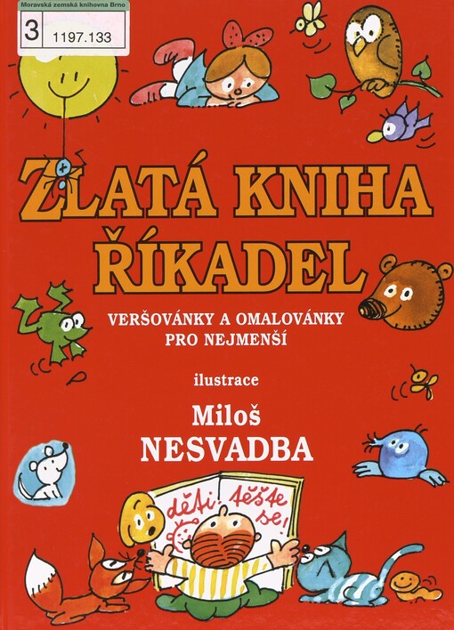 Zlatá kniha říkadel: veršovánky a omalovánky pro nejmenší