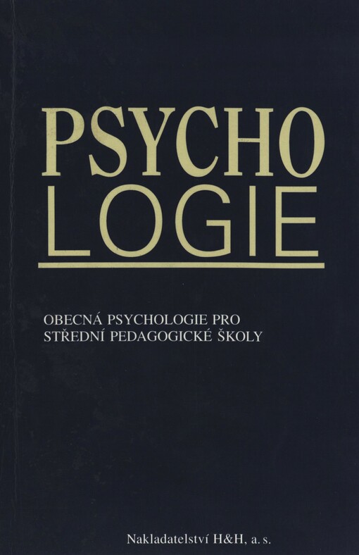 Psychologie: obecná psychologie pro střední pedagogické školy